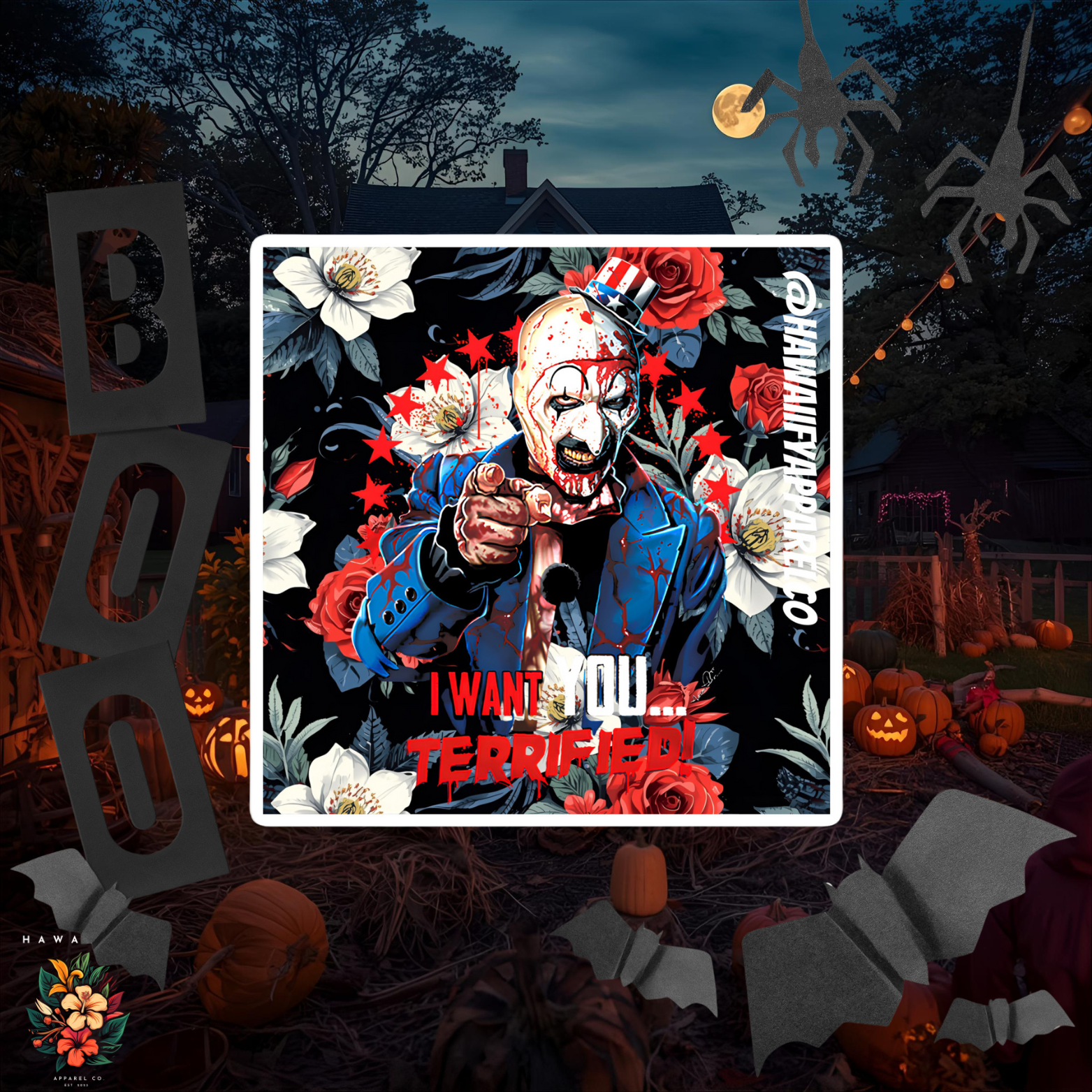 "I Want You Terrified" Bubble-free stickers