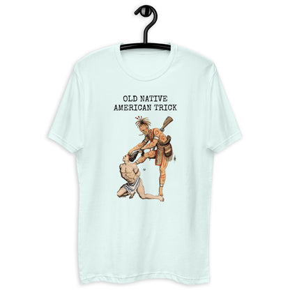 Old Native American Trick Unisex T-Shirt